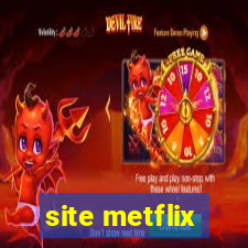 site metflix